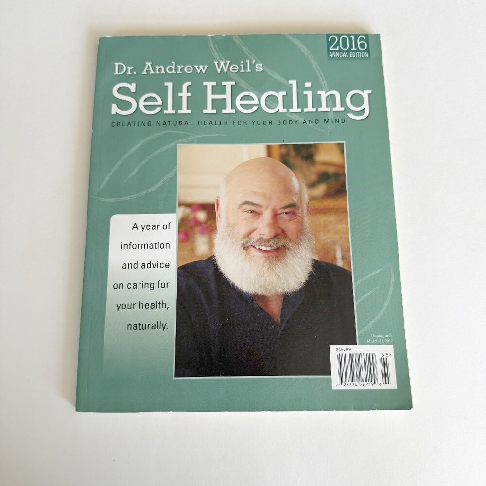 Andrew Weil’s Self Healing 2016 Annual Edition